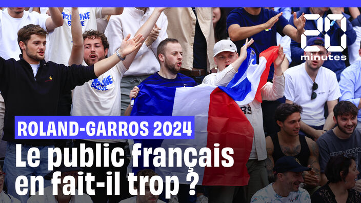 Roland-Garros 2024 : Le public français en fait-il trop ?