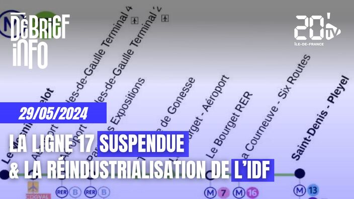 Le Débrief de l'info en Île-de-France ce 29 mai 2024