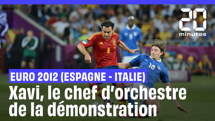 Euro 2012 (Espagne - Italie) : Xavi, le chef d'orchestre de la démonstration