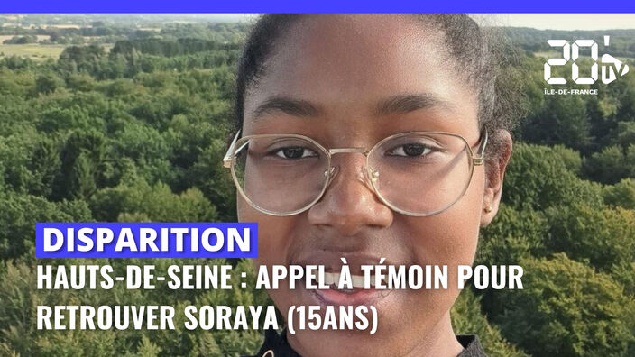 Hauts-de-Seine : appel à témoin pour retrouver Soraya, 15 ans, disparue depuis 10 jours