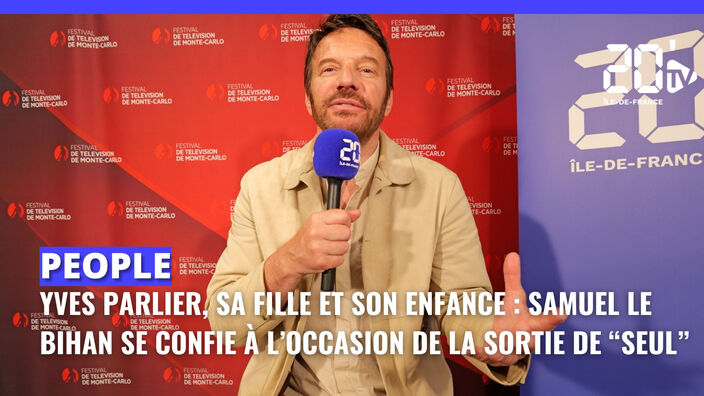 Yves Parlier, sa fille et son enfance : Samuel Le Bihan se confie à l’occasion de la sortie de "Seul"