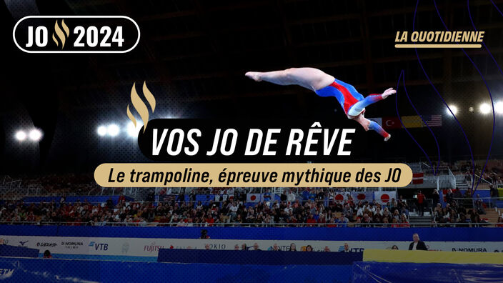 Vos JO de Rêve, la Quotidienne : on a testé le trampoline, épreuve mythique des JO