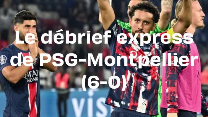 Ligue 1 : Le débrief de la ballade parisienne contre Montpellier (6-0)