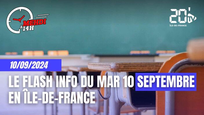 L'info de ce mardi 10 septembre !