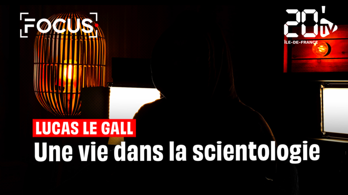 Lucas Le Gall, une vie dans la scientologie