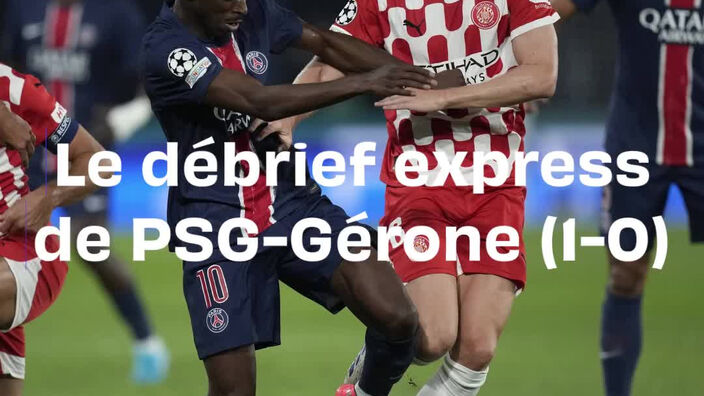 Ligue des champions : Le débrief de PSG-Gérone (1-0)