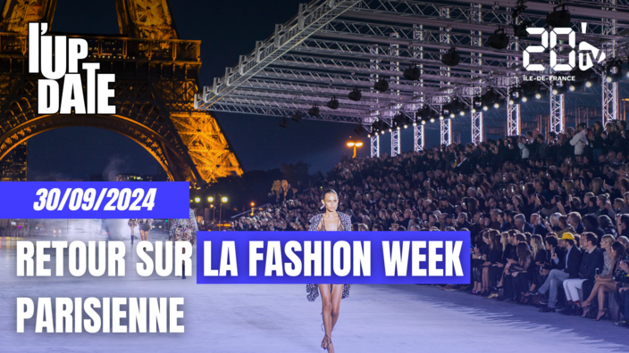 L'Update : Retour sur la fashion week parisienne