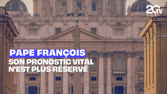 Santé du Pape François : Son pronostic vital n’est plus réservé